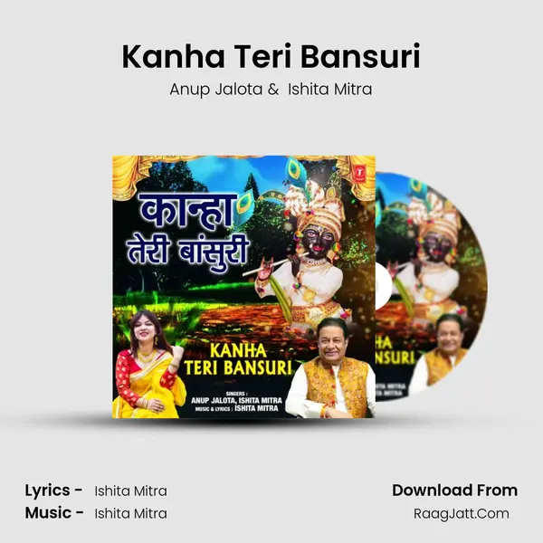Kanha Teri Bansuri MP3 Song by Anup Jalota Cover