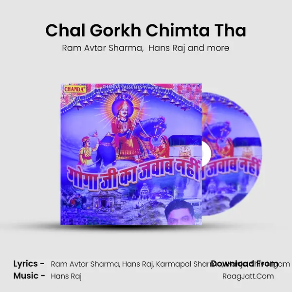 Chal Gorkh Chimta Tha MP3 Song by Ram Avtar Sharma Cover