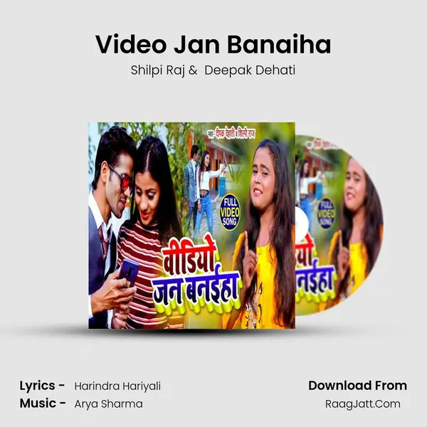 Video Jan Banaiha MP3 Song by Shilpi Raj Cover