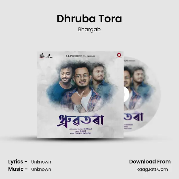 Dhruba Tora MP3 Song by Bhargab Cover