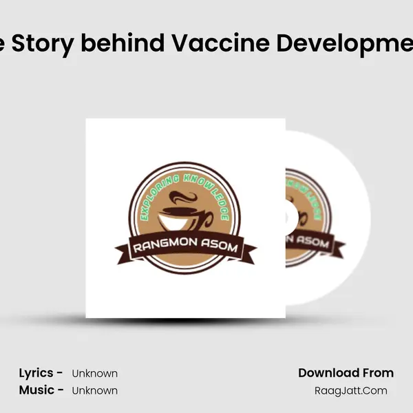 The Story behind Vaccine Development (Assamese Podcast Rangmon Asom) (EP-11) Cover
