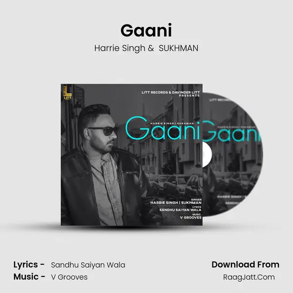 Gaani MP3 Song by Harrie Singh Cover