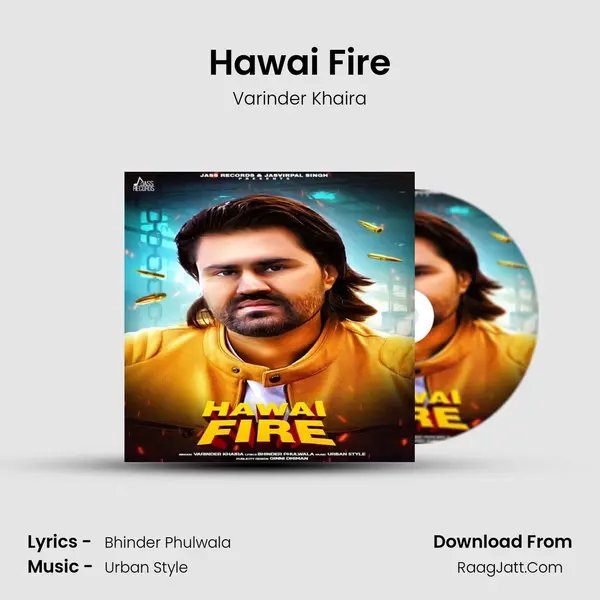 Hawai Fire MP3 Song by Varinder Khaira Cover