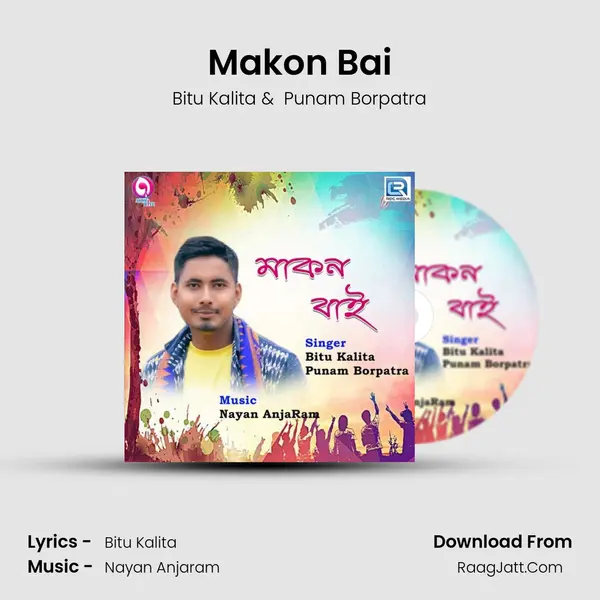 Makon Bai - Bitu Kalita