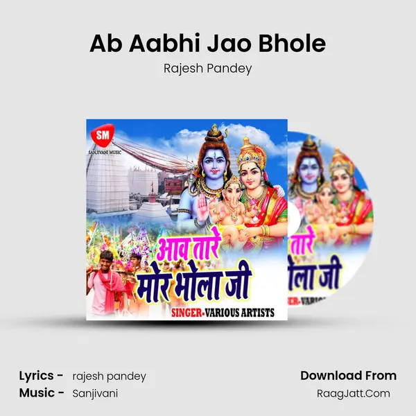 Ab Aabhi Jao Bhole mp3 song