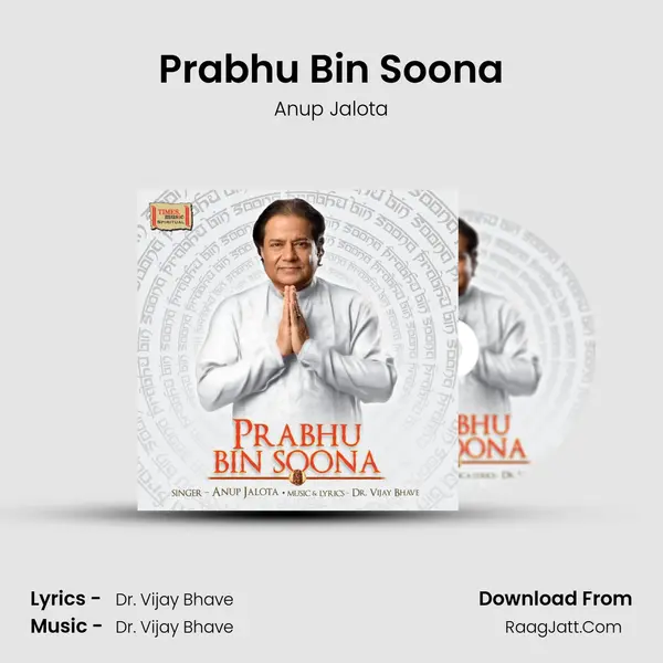Prabhu Bin Soona - Anup Jalota