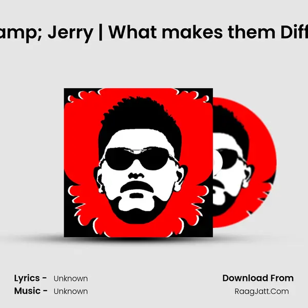 Tom & Jerry | What makes them Different ? MP3 Song by  Cover