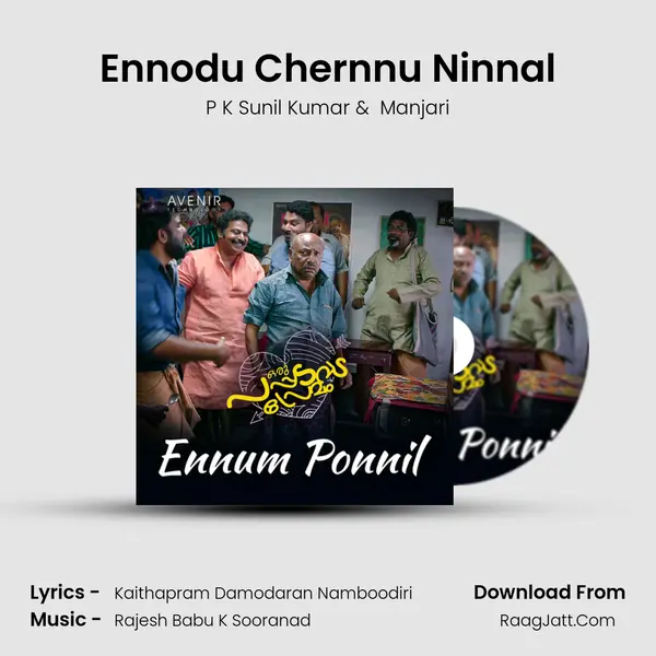 Ennodu Chernnu Ninnal MP3 Song by P K Sunil Kumar Cover