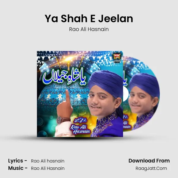 Ya Shah E Jeelan - 