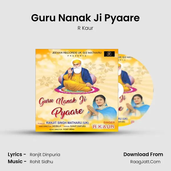 Guru Nanak Ji Pyaare MP3 Song by R Kaur Cover