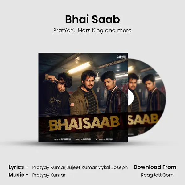 Bhai Saab MP3 Song by PratYaY Cover