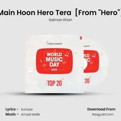 Main Hoon Hero Tera (Salman Khan Version) [From 