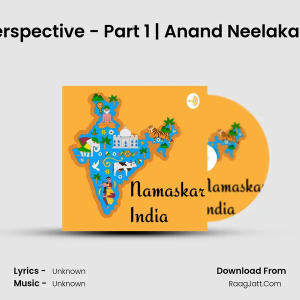 S02 E15.1 A matter of perspective - Part 1 | Anand Neelakantan | Conversation Se MP3 Song by  Cover