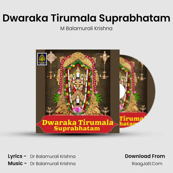 Dwaraka Tirumala Suprabhatam mp3 song