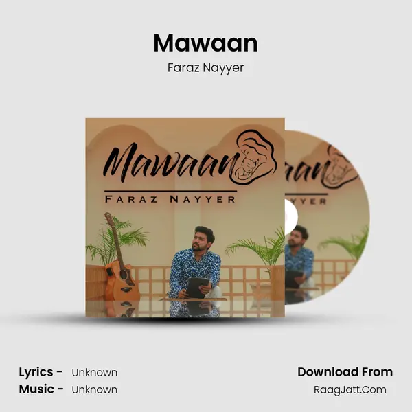 Mawaan MP3 Song by Faraz Nayyer Cover