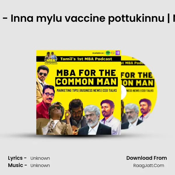 â€ C2E46 - Inna mylu vaccine pottukinnu | Note Panra MP3 Song by  Cover