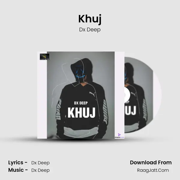 Khuj MP3 Song by Dx Deep Cover