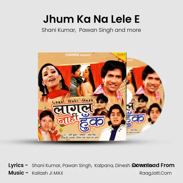 Jhum Ka Na Lele E Cover