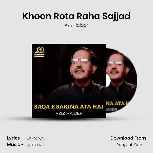 Khoon Rota Raha Sajjad mp3 song