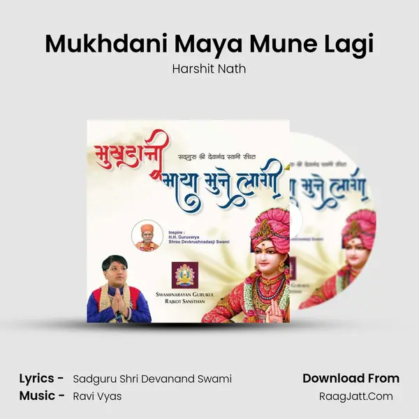Mukhdani Maya Mune Lagi - Harshit Nath