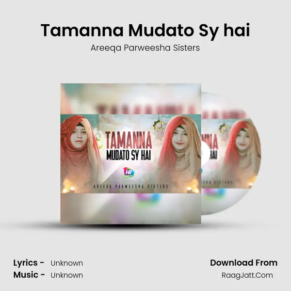 Tamanna Mudato Sy hai mp3 song