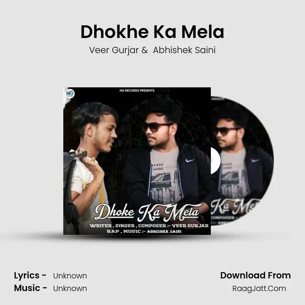 Dhokhe Ka Mela MP3 Song by Veer Gurjar Cover