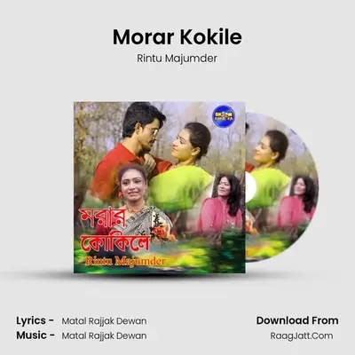 Morar Kokile - Rintu Majumder