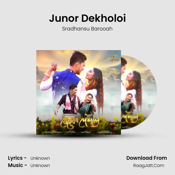 Junor Dekholoi - Sradhansu Barooah