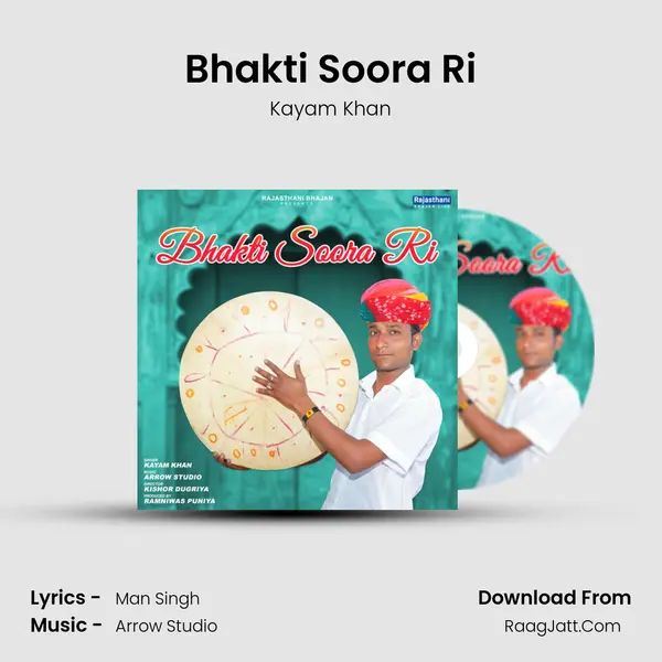 Bhakti Soora Ri - Kayam Khan