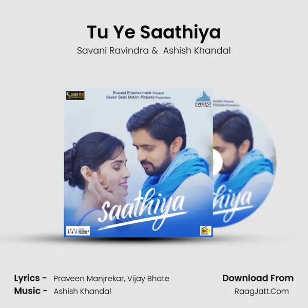 Tu Ye Saathiya MP3 Song by Savani Ravindra Cover