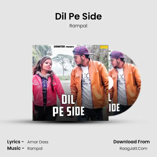 Dil Pe Side MP3 Song by Rampal Cover