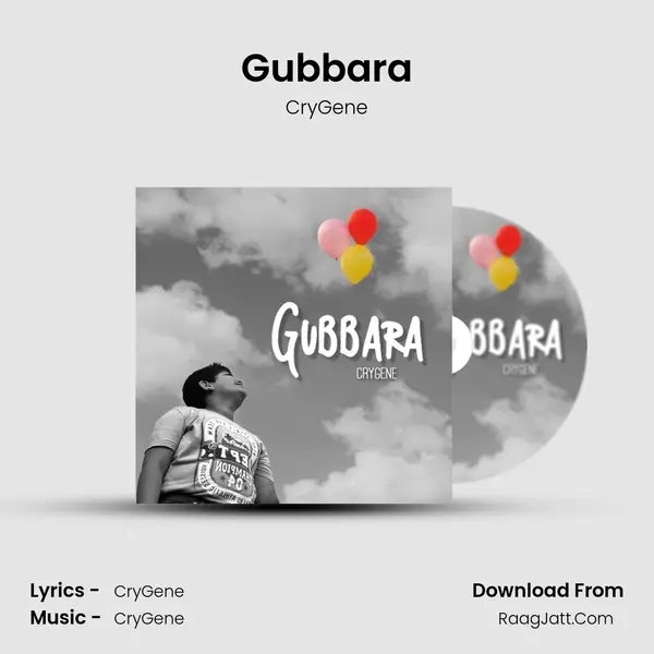 Gubbara MP3 Song by CryGene Cover