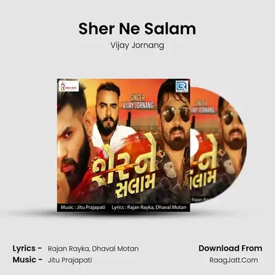 Sher Ne Salam - Vijay Jornang
