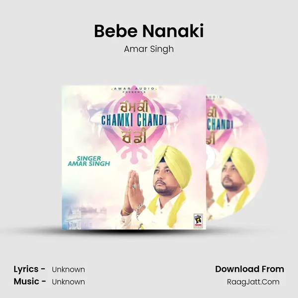 Bebe Nanaki MP3 Song by Amar Singh Cover