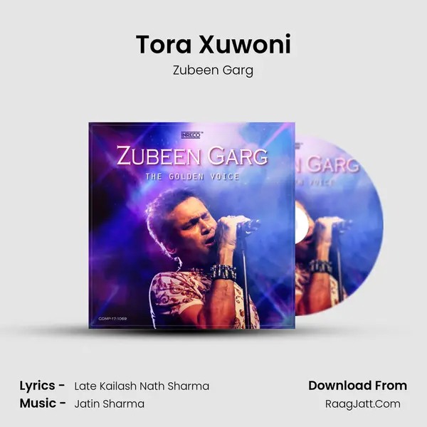 Tora Xuwoni MP3 Song by Zubeen Garg Cover