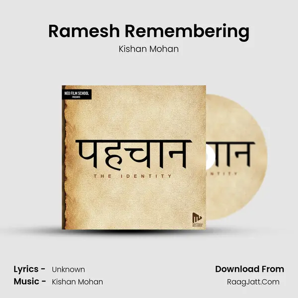 Ramesh Remembering MP3 Song by Kishan Mohan Cover
