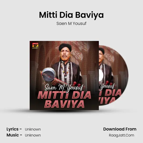 Mitti Dia Baviya - Single - Saen M Yousuf