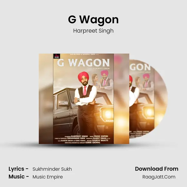 G Wagon - Harpreet Singh