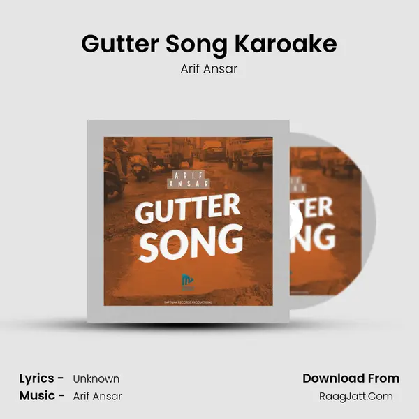 Gutter Song Karoake MP3 Song by Arif Ansar Cover