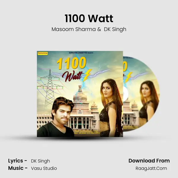 1100 Watt - Masoom Sharma