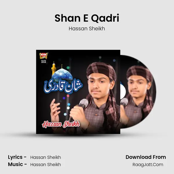 Shan E Qadri - Hassan Sheikh