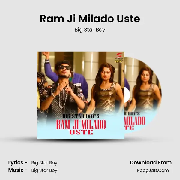Ram Ji Milado Uste MP3 Song by Big Star Boy Cover