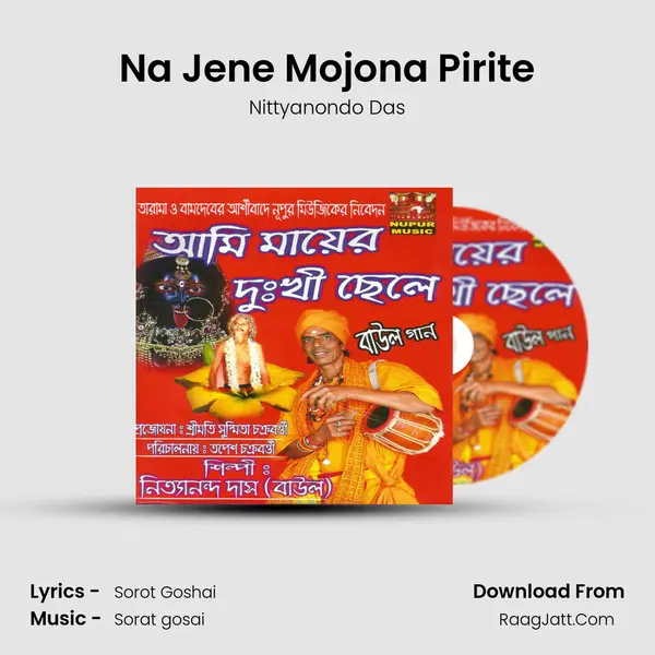 Na Jene Mojona Pirite MP3 Song by Nittyanondo Das Cover
