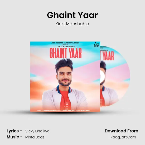 Ghaint Yaar MP3 Song by Kirat Manshahia Cover