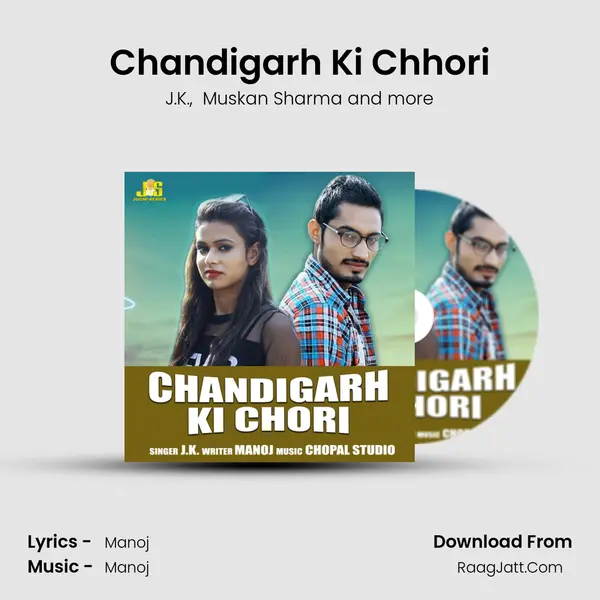 Chandigarh Ki Chhori MP3 Song by J.K. Cover