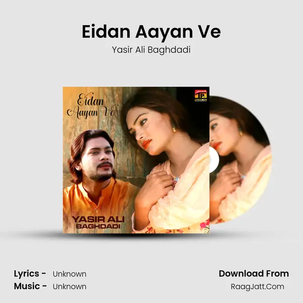 Eidan Aayan Ve MP3 Song by Yasir Ali Baghdadi Cover