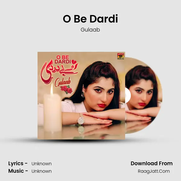 O Be Dardi - Single - Gulaab