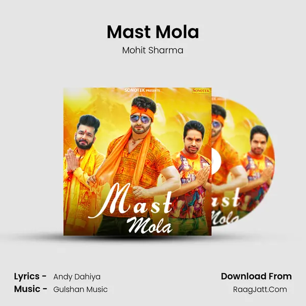 Mast Mola - Mohit Sharma