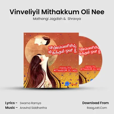 Vinveliyil Mithakkum Oli Nee mp3 song