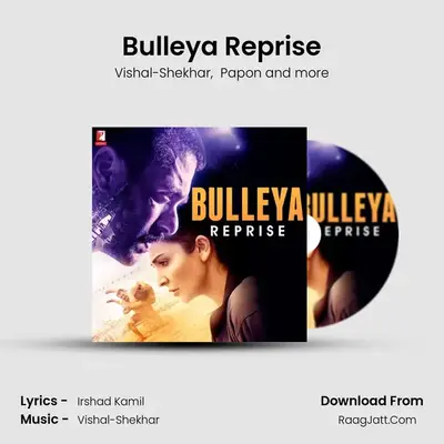 Bulleya Reprise (From Sultan) - Papon